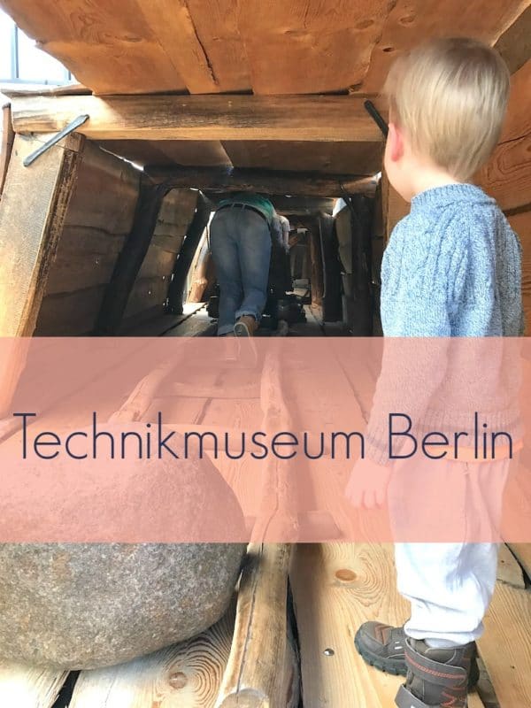 Ausflug mit Kindern ins Technikmuseum Berlin