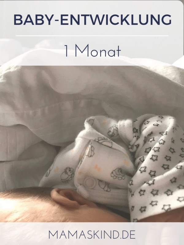 Baby-Entwicklung mit 1 Monat | Mehr Infos auf Mamaskind.de