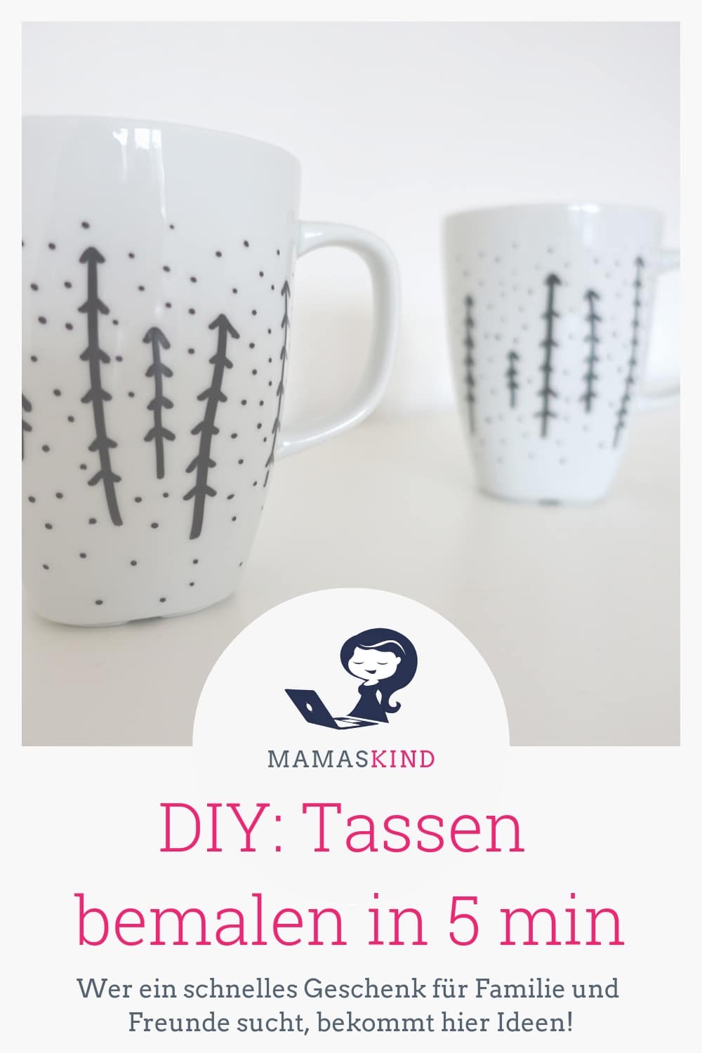 DIY: Tassen bemalen in 5 Minuten. Viele Ideen für das persönliche Geschenke für Familie und Freunde. | Mehr Infos zum Thema Tassen bemalen auf Mamaskind.de