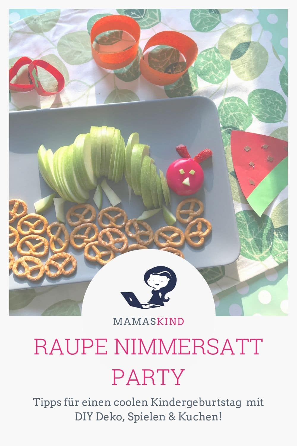 Raupe Nimmersatt Party: Tipps für einen coolen Kindergeburtstag mit DIY Deko, Spielen und Kuchen! | Mehr Infos zum Mottogeburtstag auf Mamaskind.de