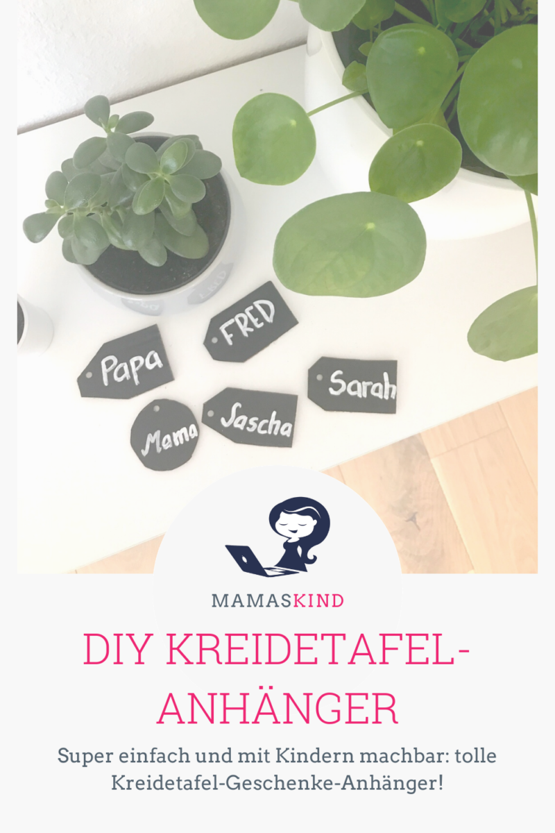 DIY Kreidetafel-Anhänger - die sind in ein paar Minuten gemacht und das sogar mit Kindern! - Mamaskind.de