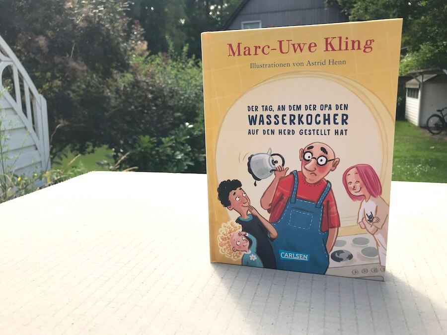 Rezension: Der Tag, an dem der Opa den Wasserkocher auf den Herd gestellt hat - Meine Kinderbuch-Empfehlung auf Mamaskind.de