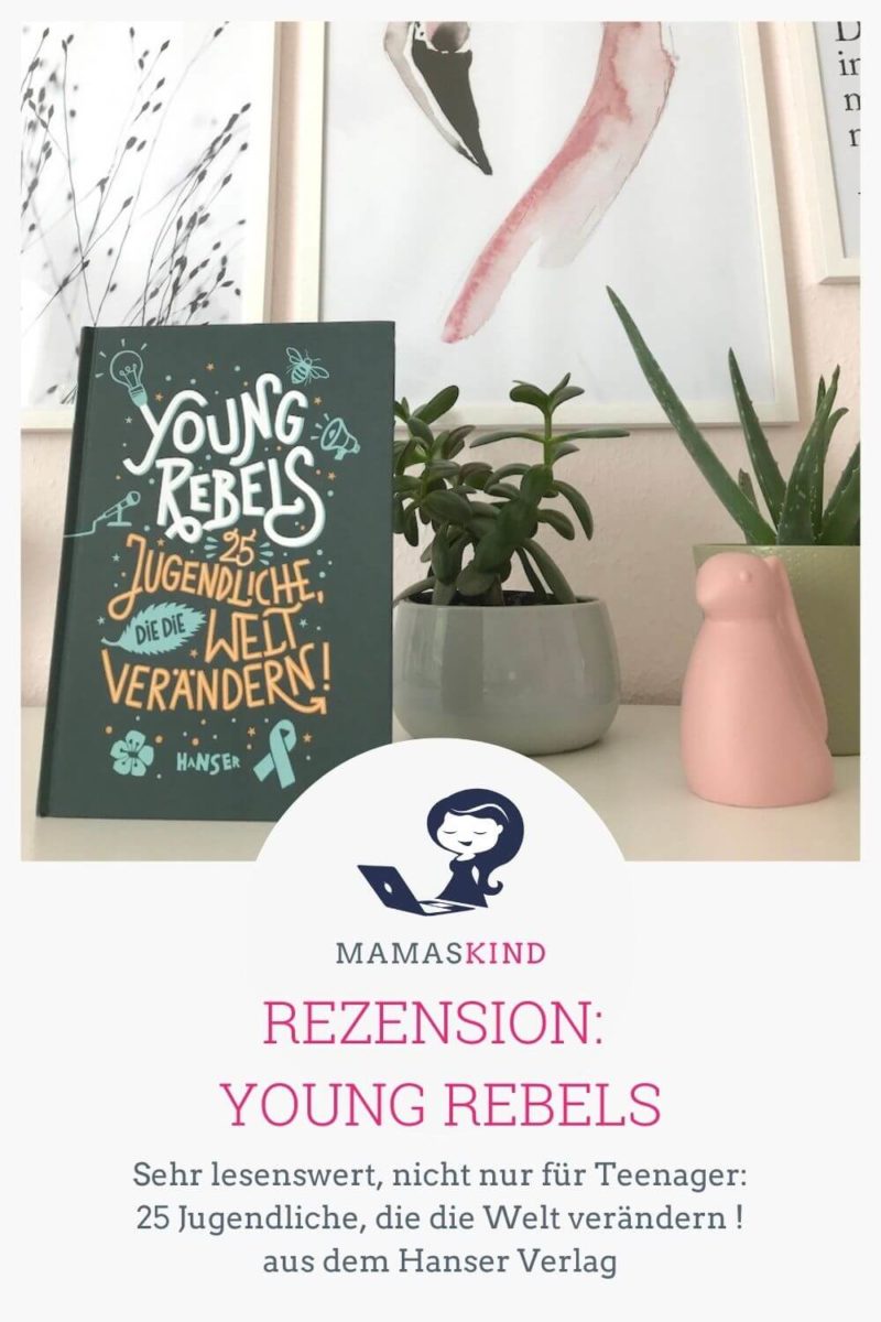 Rezension: Young Rebels - ein Buch für Jugendliche - Mamaskind.de