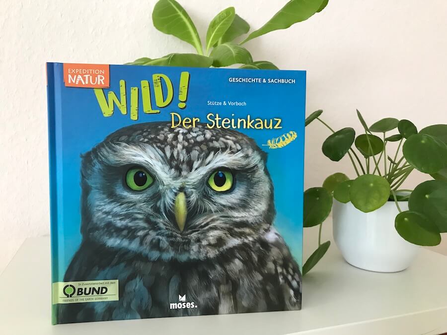 Wild! Der Steinkauz - in Zusammenarbeit mit dem BUND entstanden - Mamaskind.de