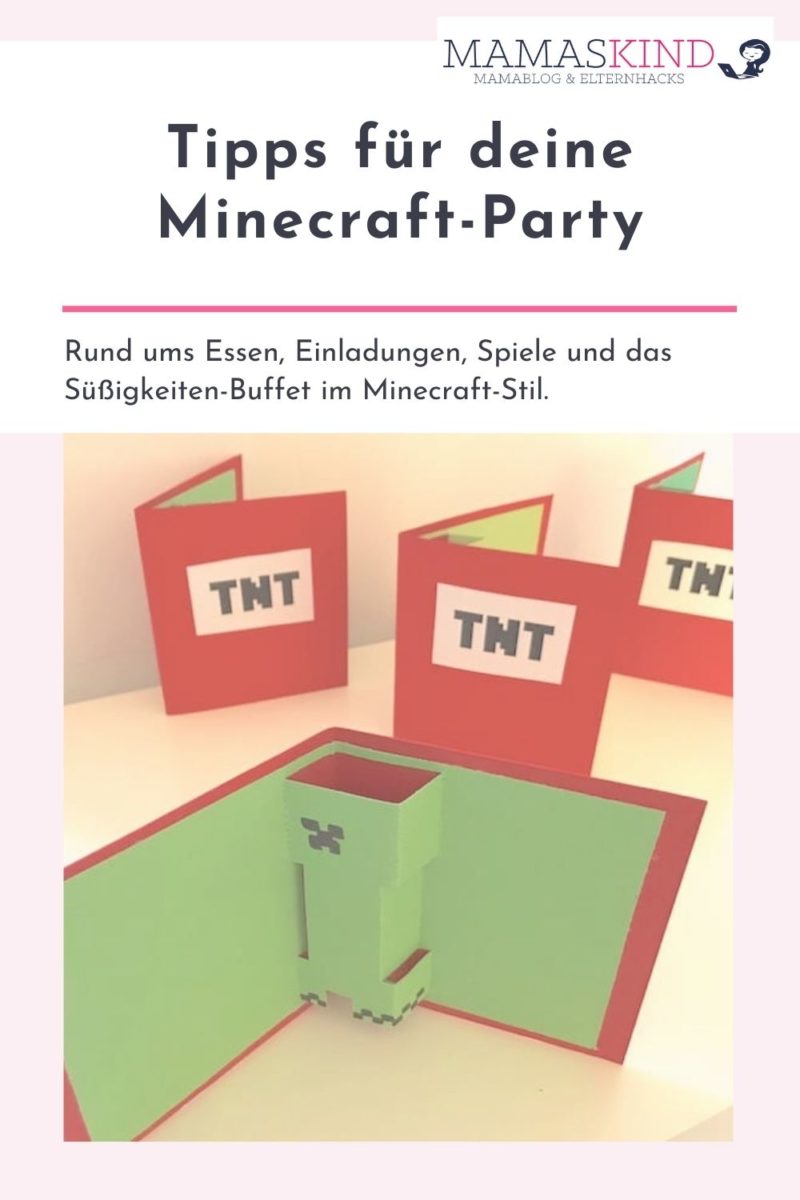 Tipps für deine Minecraft-Party rund ums Essen, Einladungen, Spiele & Süßigkeiten-Buffet - Mamaskind.de