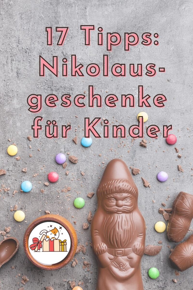 17 Ideen für klassische und moderne Nikolausgeschenke für Kinder - bitte.kaufen