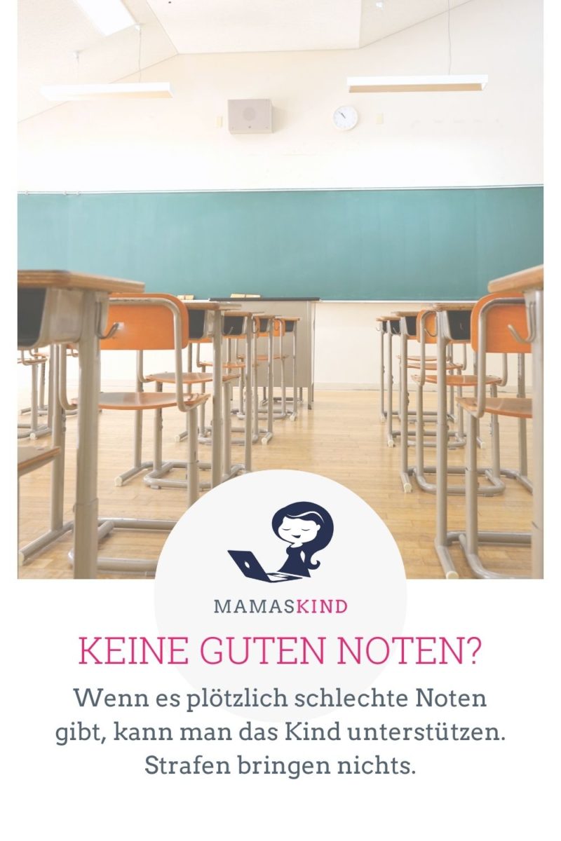 Keine guten Noten in der Schule? - Tipps zur Unterstützung (ohne Strafen) - mamaskind.de