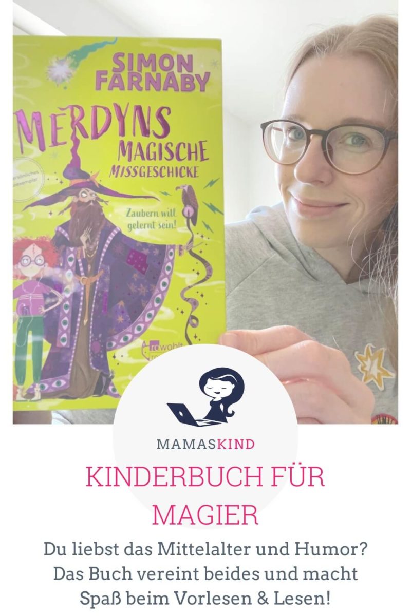 Kinderbuch für Magier - Mittelalter, Humor & Merdyn - mamaskind.de